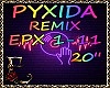 Pyxida Remix