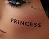 "Princess" Face Tat