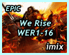 Epic We Rise