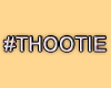MA #Thootie