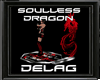 SoulLess Dragon Delag