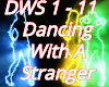 Dancing With A Stranger