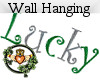 Lucky Wall Sign