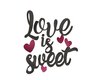 Love is Sweet 3D Sign