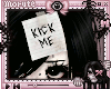 kick me