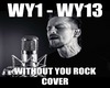 Whitout You Rock Cover