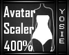 Y| 400% Avatar Scaler