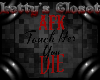 LC: AFK Don't touch