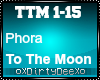 Phora: To The Moon
