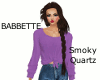Babbette - Smoky Quartz