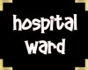 (Y71) Hospital Ward