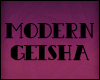 [ modern geisha ]