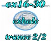ex16-30 exhale 2/2