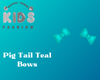 Pig Tail Teal Bows