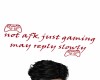 not afk just gaming xbox