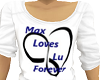 Max Loves Lu Tee