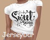 T-Shirt  Sweet / Savage