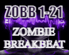 ZOMBIE BREAKBEAT