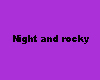 night and rocky