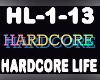 HC Hardcore Life Remix