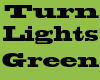 Turn Lights To Green