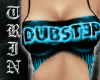 DUBSTEP TOP (BLUE)