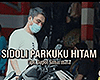 Sidoli Parkuku Hitam
