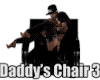Daddy's Chair 3