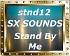 Stand By Me SX Sounds