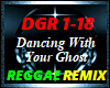 WITH YOUR GHOST, REGGAE