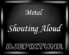 Metal Shouting