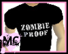 Zombie Proof T-shirt