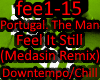 PortugalManFeelItStill