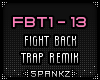 Fight Back Trap Remix
