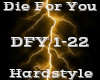 Die For Me -Hardstyle-