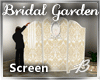 *B* Bridal Garden Screen