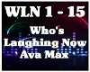 Who's Laughing Now-Ava M