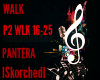 Pantera- Walk P2