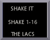 SHAKE IT~THE LACS
