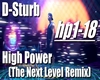 D-Sturb-High Power (Rmx)
