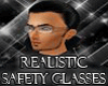 Realistic Safety Glasses