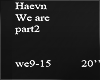 Ⱥ. Haevn We Are 2