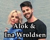 Alok & Ina Wroldsen + D