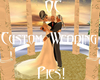 OC) Custom Wedding Pics