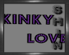 Kinky Love Quote -Purple