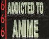 (666) addicted to anime