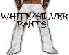 White/Silver pants