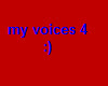 my voices4
