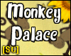 S|Monkey Palace
