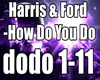 Harris & Ford - How Do Y